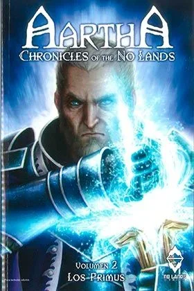 Aartha. Chronicles Of The No Lands. Los Primus – Volumen 2 (ACROSS THE NO LANDS)
