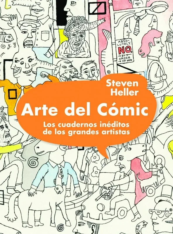 Arte del cómic. Los cuadernos inéditos de los grandes artistas (General)