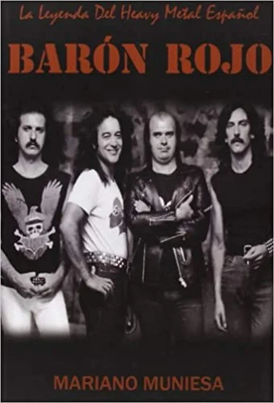 Baron Rojo. La Leyenda Del Heavy Metal Español (MUSICA)