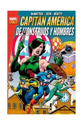 Capitán América. De Monstruos Y Hombres