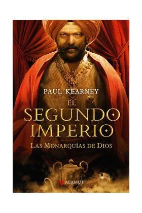 El segundo imperio (Alamut Serie Fantástica)