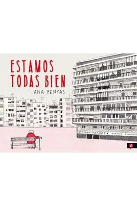 ESTAMOS TODAS BIEN (Salamandra Graphic)