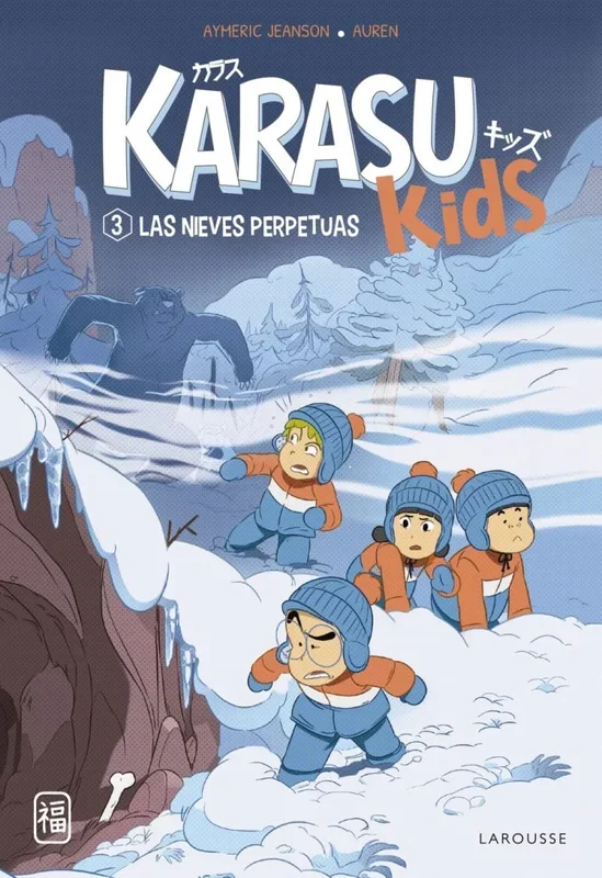 Karasu Kids. Las nieves perpetuas (LAROUSSE – Infantil / Juvenil – Castellano – A partir de 8 años)