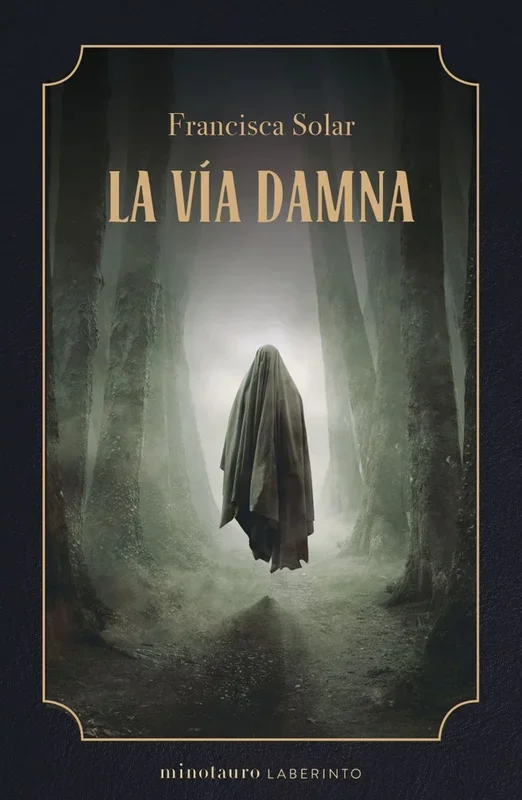 La Vía Damna (Minotauro Laberinto)