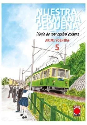 Nuestra Hermana Pequeña: Diario de una ciudad costera 5 (NUESTRA HERMANA PEQUE?A)
