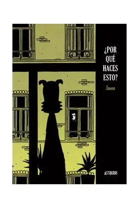 Por Que Haces Esto (NOVELA GRAFICA)