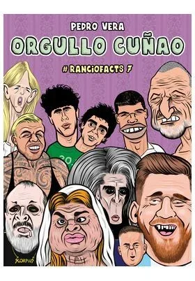 Ranciofacts 7. Orgullo cuñao (CARAMBA)