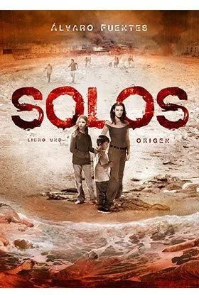 Solos: Origen (Saga Línea Z DOLMEN)