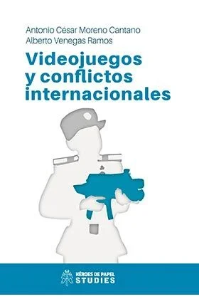 Videojuegos y conflictos internacionales (COMIC)