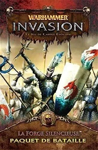 WARHAMMER INVASION SERIE 2 INCURSION 3 LA FORJA SILENCIOSA
